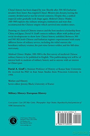 Medieval Chinese Warfare 300-900 (Warfare and History) - David Graff [KSIĄŻKA]