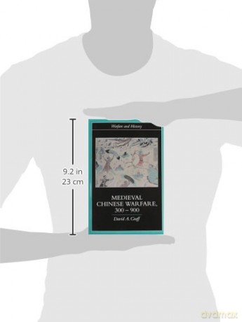 Medieval Chinese Warfare 300-900 (Warfare and History) - David Graff [KSIĄŻKA]