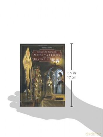 Meditations on the Divine Liturgy: Of the Holy Eastern Orthodox Catholic and Apostolic Church [KSIĄŻKA]