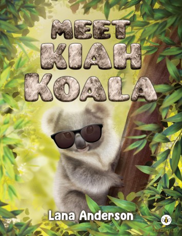 Meet Kiah Koala - Lana Anderson [KSIĄŻKA]