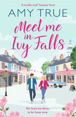 Meet Me in Ivy Falls: An addictive small-town romance (Ivy Falls, 1) - Amy True [KSIĄŻKA]