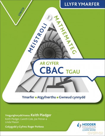 Meistroli Mathemateg CBAC TGAU Llyr Ymarfer: Uwch (Mastering Mathematics for WJEC GCSE Practice Book: Higher Welsh-language edition) - Pledger Keith [KSIĄŻKA]