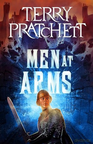 Men at Arms: A Discworld Novel: 2 (City Watch) - Terry Pratchett [KSIĄŻKA]
