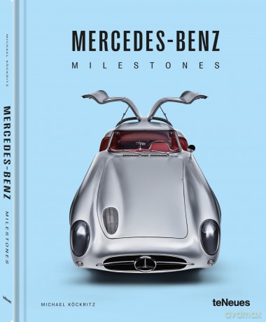 Mercedes-Benz Milestones - Michael Kockritz [KSIĄŻKA]