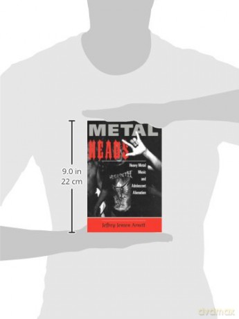 METALheads: Heavy Metal Music and Adolescent Alienation - Jeffrey Jens Arnett [KSIĄŻKA]