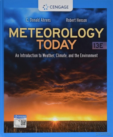 Meteorology Today: An Introduction to Weather, Climate, and the Environment (Mindtap Course List) - Ahrens Henson [KSIĄŻKA]