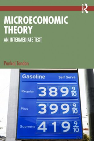 Microeconomic Theory: An Intermediate Text - Tandon Pankaj [KSIĄŻKA]
