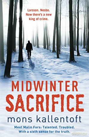 Midwinter Sacrifice (Malin Fors) - Mons Kallentoft [KSIĄŻKA]
