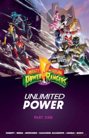 Mighty Morphin Power Rangers: Unlimited Power Vol. 1 SC: Unlimited Power 1 - Ryan Et Al Parrott [KSIĄŻKA]