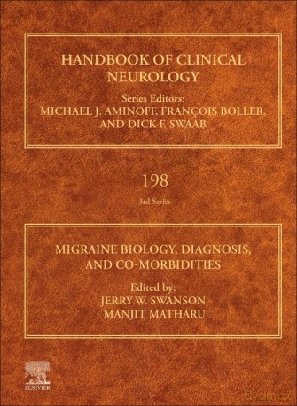 Migraine Biology, Diagnosis, and Co-Morbidities (Volume 198) (Handbook of Clinical Neurology, Volume 198) - Jerry W. Swanson [KSIĄŻKA]