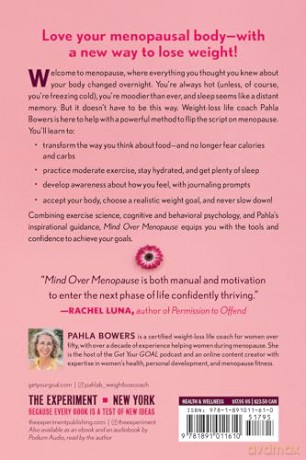 Mind Over Menopause: Lose Weight, Love Your Body, and Embrace Life After 50 with a Powerful New Mindset - Pahla Bowers [KSIĄŻKA]