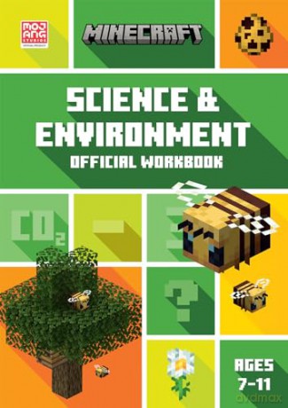 Minecraft STEM Science and Environment: Ignite your child's passion for STEM with this official Minecraft learning resource, full of scientific adventures and challenges. (Minecraft Education) - Collins Ks2 [KSIĄŻKA]