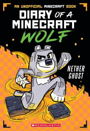 Minecraft Wolf Diaries #3 Nether Ghost - Winston Wolf [KSIĄŻKA]