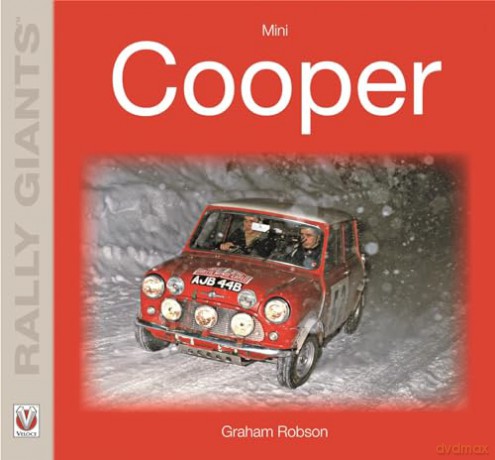 Mini Cooper/Mini Cooper S (Rally Giants Series) - Graham Robson [KSIĄŻKA]
