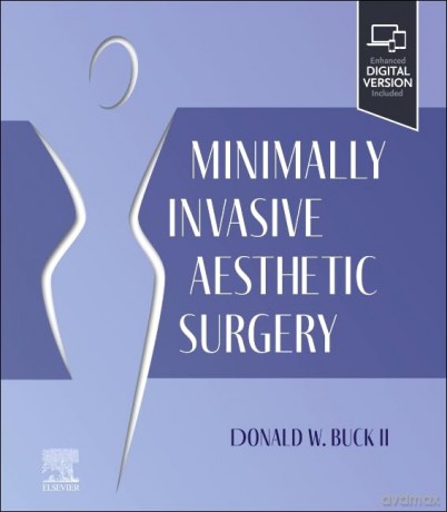 Minimally Invasive Aesthetic Surgery - Donald W. Buck Ii [KSIĄŻKA]