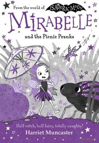 Mirabelle and the Picnic Pranks - Harriet Muncaster [KSIĄŻKA]