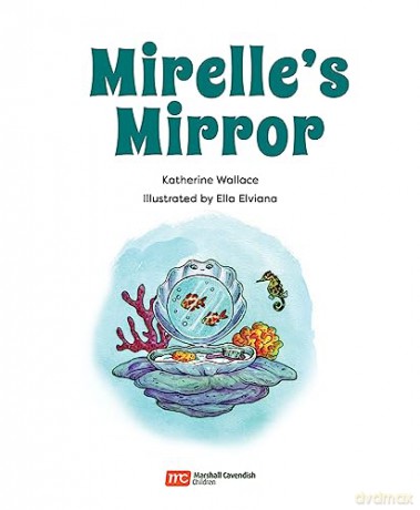 Mirelle's Mirror (Kids for Planet Earth) - Katherine Wallace [KSIĄŻKA]