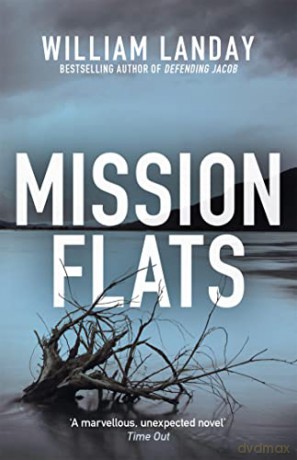 Mission Flats - William Landay [KSIĄŻKA]