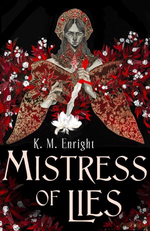 Mistress of Lies (The Age of Blood) - K M Enright [KSIĄŻKA]