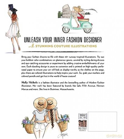 Modern Fashion Illustration: The Coloring Book: 40+ High Fashion Gowns and Dresses to Style and Color - Holly Nichols [KSIĄŻKA]