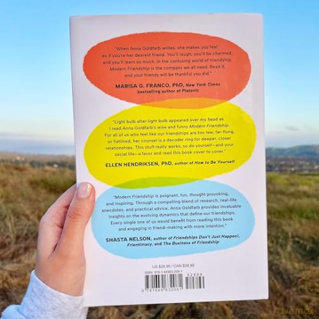 Modern Friendship: How to Nurture Our Most Valued Connections - Anna Goldfarb [KSIĄŻKA]