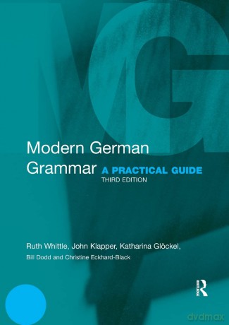Modern German Grammar: A Practical Guide (Modern Grammars) - John Klapper [KSIĄŻKA]