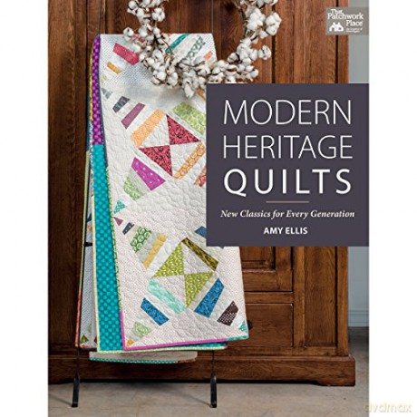 Modern Heritage Quilts: New Classics for Every Generation - Amy Ellis [KSIĄŻKA]