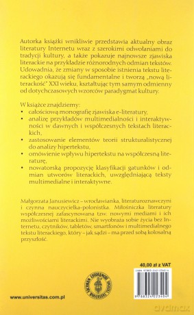 Literatura doby Internetu. Interaktywność i multimedialność literatury - Małgorzata Janusiewicz [KSIĄŻKA]