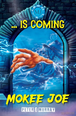 Mokee Joe: Is Coming: 1 [KSIĄŻKA]