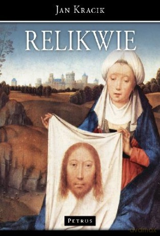 Relikwie - Jan Kracik TW [KSIĄŻKA]