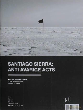 mono.kultur #49 Summer 2021 Santiago Sierra - Mono Kultur [KSIĄŻKA]