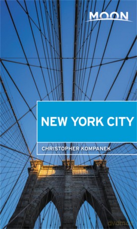 Moon New York City (First Edition) (Moon Travel Guides) - Christophe Kompanek