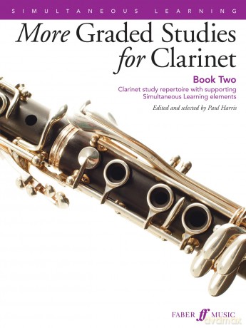 More Graded Studies for Clarinet Book 2: Clarinet Study Repertoire with Supporting Simultaneous Learning Elements - Paul Harris [KSIĄŻKA]