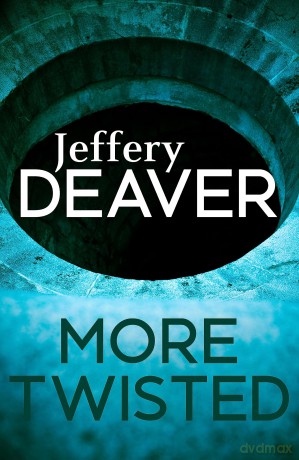 More Twisted - Deaver Jeffery [KSIĄŻKA]