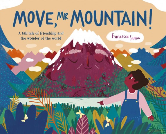 Move, Mr Mountain! - Francesca Sanna [KSIĄŻKA]