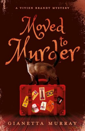 Moved to Murder: A Vivien Brandt Mystery (Vivien Brandt Mysteries) - Gianetta Murray [KSIĄŻKA]