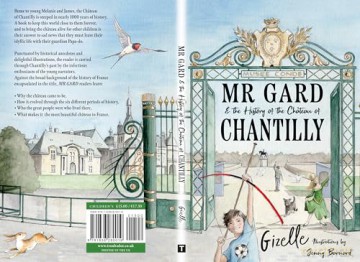 Mr Gard and the History of the Château of Chantilly - Rahman Gizelle [KSIĄŻKA]
