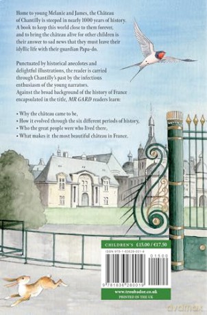 Mr Gard and the History of the Château of Chantilly - Rahman Gizelle [KSIĄŻKA]