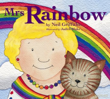 Mrs Rainbow - Neil Griggiths [KSIĄŻKA]