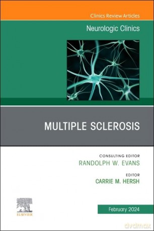 Multiple Sclerosis, An Issue of Neurologic Clinics (Volume 42-1) (The Clinics: Internal Medicine, Volume 42-1) - Carrie M. Hersh [KSIĄŻKA]