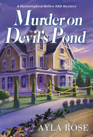 Murder on Devil's Pond (A Hummingbird Hollow B&B Mystery) [KSIĄŻKA]