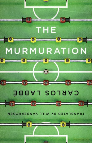 Murmuration, The - Carlos Labbe [KSIĄŻKA]