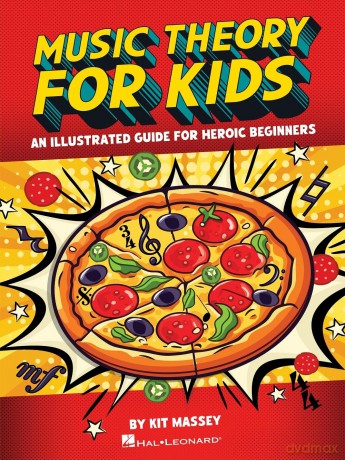 Music Theory for Kids: Interactive, Illustrated Guide for Kids. Book and Media Online: An Illustrated Guide for Heroic Beginners - Kit Massey [KSIĄŻKA]