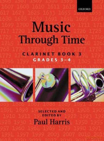 Music through Time - Clarinet Book 3, ed. Paul Harris - Paul Harris [KSIĄŻKA]