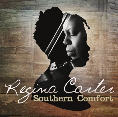 Regina Carter: Southern Comfort [CD]
