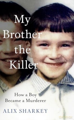 My Brother the Killer - Alix Sharkey [KSIĄŻKA]
