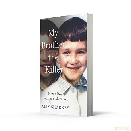 My Brother the Killer - Alix Sharkey [KSIĄŻKA]