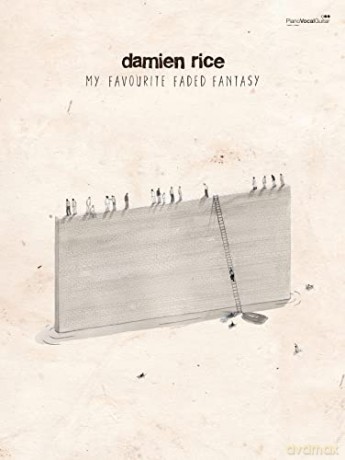 My Favourite Faded Fantasy (Piano, Voice and Guitar) - Damien Rice [KSIĄŻKA]
