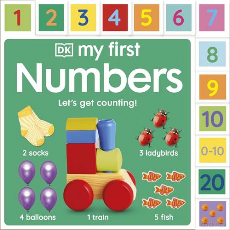 My First Numbers: Let's Get Counting!: Let's Get Counting! (My First Tabbed Board Book) - Dk [KSIĄŻKA]
