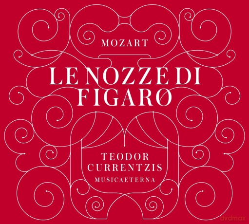 Teodor Currentzis: Mozart: Le nozze di Figaro [3CD]